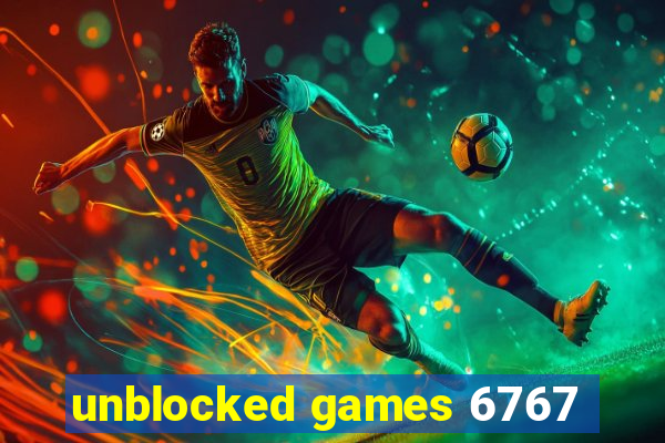 unblocked games 6767